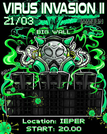 Flyer design commission Virus Invasion for Immuun Sound System 2026